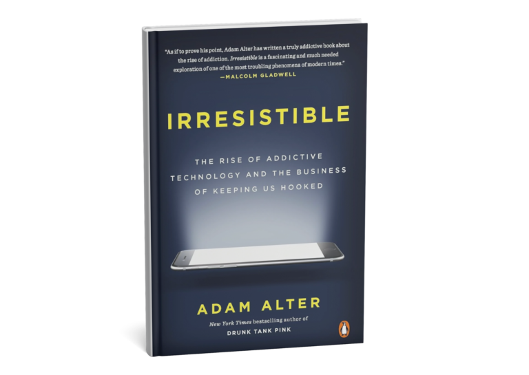 Irresistible: The Rise of Addictive Technology and the Business of Keeping Us Hooked